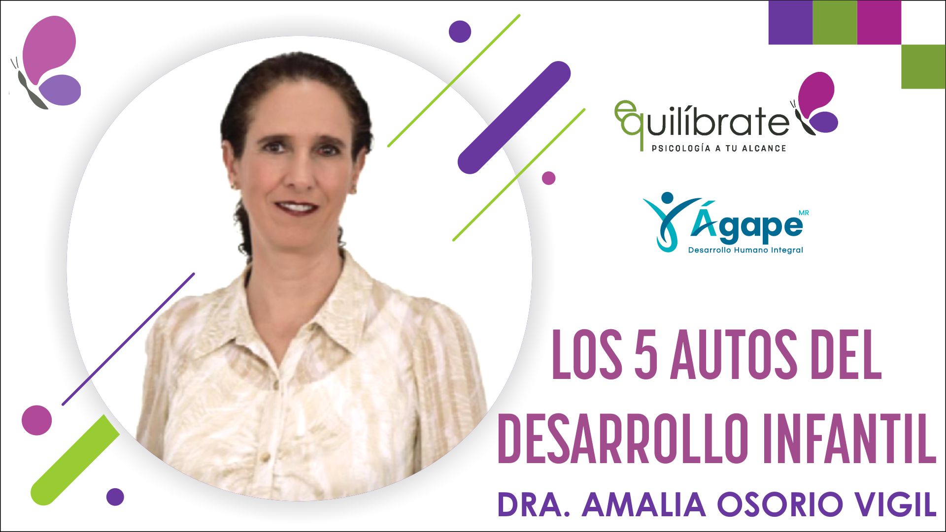 LOS 5 AUTOS DEL DESARROLLO INFANTIL